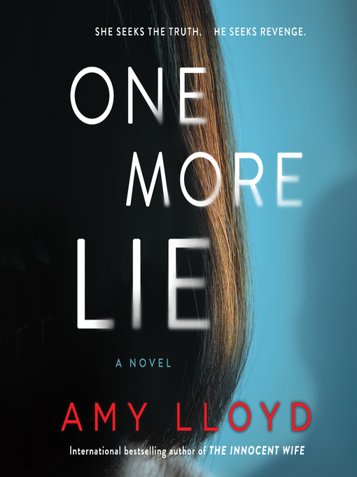 Title details for One More Lie by Amy Lloyd - Wait list